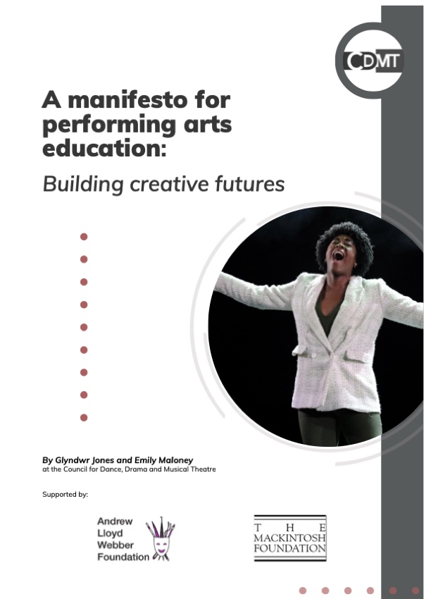 A manifesto for performing arts education: Building creative futures — cover